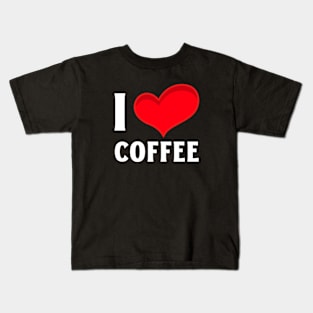 I Love Coffee Valentine's Day Kids T-Shirt